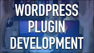 WordPress Plugin Development  Intro [upl. by Othello147]