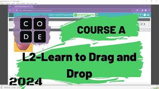 L2  Codeorg  Course A 20212023  Lesson 2 Learn to Drag and Drop [upl. by Gosselin]