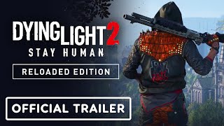 Dying Light 2 Stay Human  Official Steam Free Weekend Trailer [upl. by Zelten121]