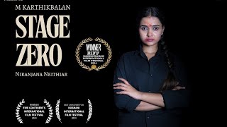 STAGE ZERO  Tamil Shortfilm ESubs  KVV Studioz  M KARTHIKBALAN  Niranjana Neithiar [upl. by Arocal201]