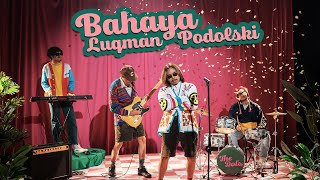 Luqman Podolski – Bahaya Official Audio [upl. by Enitsirt259]