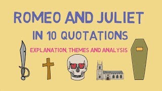 The 10 Most Important Quotes in Romeo and Juliet [upl. by Aniahs]