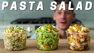 PASTA SALAD 3 WAYS Literally The Best Pasta Salads Ive Ever Had [upl. by Fiester]