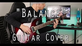 Olly Steele  quotBalancequot  Guitar Cover [upl. by Eolanda]