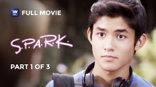 SPARK  Full Movie  Part 1 of 3  iWantTFC Originals Playback [upl. by Cottle]