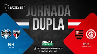 DUPLEX DA GUAÍBA GRÊMIO X SÃO PAULO  FLAMENGO X INTER CAMPEONATO BRASILEIRO 2024 [upl. by Alhak913]