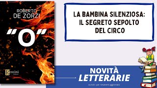 Libro O dello scrittore Roberto De Zorzi [upl. by Lyndel]