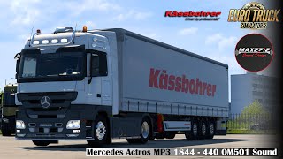 Realistic Driving Mercedes Actros MP3 1844  440 OM501 Sound ETS 2 POV 151 Gameplay [upl. by Araf462]