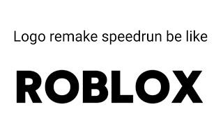 Robiox logo remake 2022now speedrun be like milkshakerocksauttpathdtc3477 [upl. by Nnylekoorb]