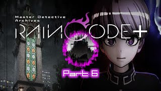 FIRST STEP OF RAIN  Master Detective Archives Raincode Plus Walkthrough Part 6 [upl. by Egiarc]