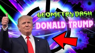 Geometry Dash with DONALD TRUMP  Geometry Dash DIOR [upl. by Merla]