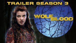 Wolfblood  Official Season 3 Trailer [upl. by Normalie]