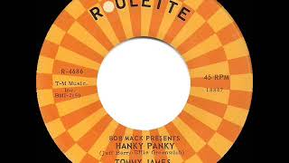 1966 HITS ARCHIVE Hanky Panky  Tommy James amp the Shondells a 1 recordmono 45 [upl. by Valtin423]