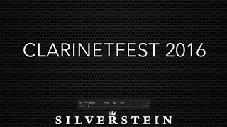 ClarinetFest 2016 [upl. by Rufina482]