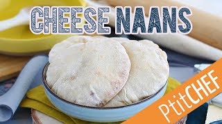 Recette de Cheese naans  Petits pains indiens au fromage  Ptitchefcom [upl. by Nirihs]