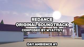 REDANCE  OST Wyattsy  Day Ambience 1 [upl. by Byrdie]