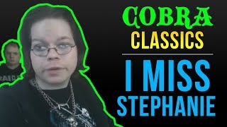 KingCobraJFS  Cobra Classics I Miss Stephanie [upl. by Cassiani]