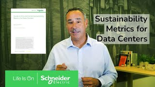 Updated Guide to Sustainability Metrics for Data Centers  White Paper 67  Schneider Electric [upl. by Ymij]