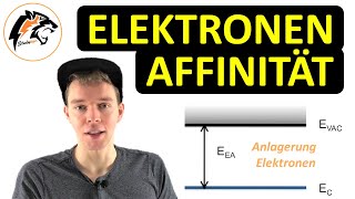 Die Elektronenaffinität  Chemie Tutorial [upl. by Anela]