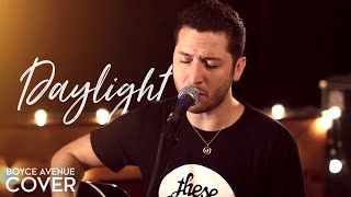 Daylight  Maroon 5 Boyce Avenue cover on Spotify amp Apple [upl. by Leonidas]