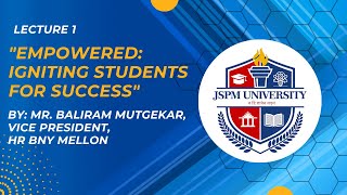 quotIgniting Students for Successquot Baliram Mutgekar Hr BNY mellon jspm university research [upl. by Butta]