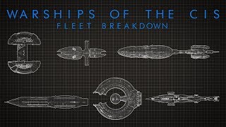 Star Wars The Warships of the CIS [upl. by Lapides]