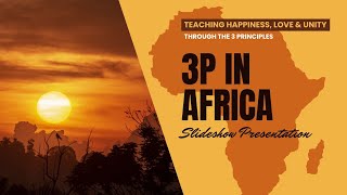 3P in Africa  Slideshow November 2024 [upl. by Itnavart63]