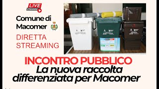 DIRETTA LIVE STREAMING • LA NUOVA RACCOLTA DIFFERENZIATA PER MACOMER [upl. by Tletski]