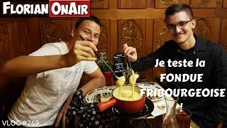 Une vraie FONDUE fribourgeoise en SUISSE  VLOG 269 [upl. by Nannarb]