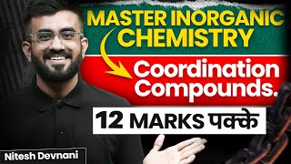 Coordination Compounds Class 12 One Shot  Inorganic Chemistry  NEET 2024  Nitesh Devnani [upl. by Bauske999]