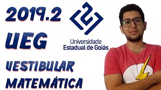 UEG 20192  Questão 16  Matemática [upl. by Werdna21]