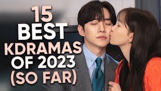 Top 15 Highest Rated Kdramas of 2023 So Far Ft HappySqueak [upl. by Opiuuk]