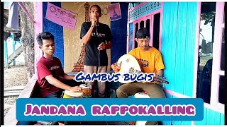 Gambus Bugis Makassar  JANDANA RAPPOKALLING  versi Bugis [upl. by Eelreveb885]