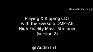 Playing amp Ripping CDs with the Eversolo DMPA6 Music Streamer version 2 [upl. by Roybn]