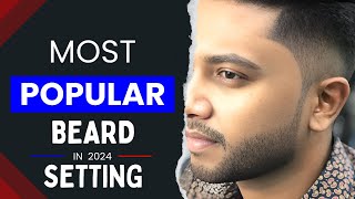 💈Most Popular🔥 Beard Setting In 2024 💥🔥💈 [upl. by Jegar]