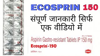 Ecosprin 150 mg tablet uses in hindi  Aspirin Gastro resistant tablet ip 150 mg [upl. by Lolande]