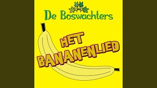 Het Bananenlied [upl. by Akisej]