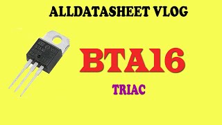 BTA16 B  TRIAC [upl. by Loren527]