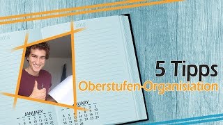 Oberstufe 5 OrganisationTipps  Die richtige Struktur für dein TraumAbitur [upl. by Nogras153]