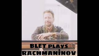 RACHMANİNOV Moment Musical n 3 STÉPHANE BLET Piano [upl. by Hagi885]