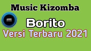 Lagu dansa Kijomba Borito Terbaru 2021 [upl. by Rosetta229]