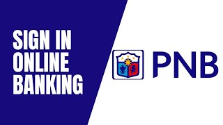 Philippine National Bank Sign In Online Banking  Login to PNB Online Banking  pnbcomph login [upl. by Harp2]