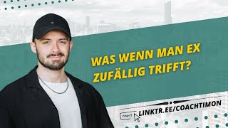 Was wenn man Ex zufällig Trifft [upl. by Sanfourd]