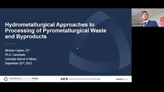 Hydrometallurgical Approaches to Processing of Pyrometallurgical Waste and Byproducts [upl. by Erdnael]