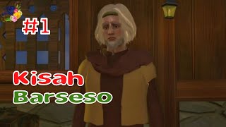 KISAH BARSESO PART 1 [upl. by Fiertz]