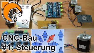 CNCFräse selbstgebaut 01 Steuerung Arduino Estlcam [upl. by Bach]