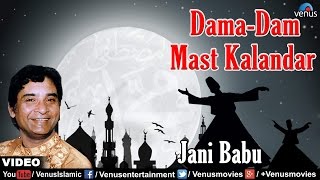 DamaDam Mast Kalandar Full Video Song  Mohammad Ke Ghulamon Par  Singer  Jani Baboo [upl. by Auberbach]