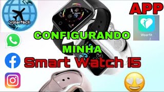 CONFIGURANDO SEU SMART WATCH I5⌚⚡Ip67💧APP WEARFIT 📲 [upl. by Una]