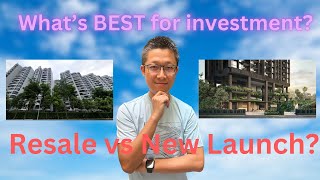 Resale Condo or New Launch Condo better for investment in Singapore [upl. by Dollie]