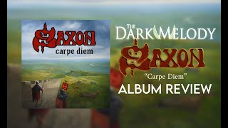 Album Review  SAXON – Carpe Diem  2022  La excelencia del Heavy Metal sajón [upl. by Chadd]